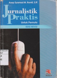 Jurnalistik Praktis untuk Pemula