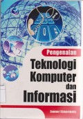 Pengenalan Teknologi Komputer dan Informasi