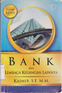 Bank dan Lembaga Keuangan Lainnya Ed. Revisi 2008