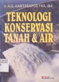 Teknologi Konservasi Tanah & Air