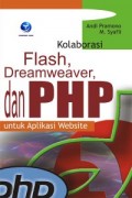 Kolaborasi Flash, Dreamwaever dan PHP untuk Aplikasi Website