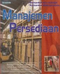 Manajemen Persediaan : Barang Umum dan Suku Cadang untuk Keperluan Pemeliharaan, Perbaikan, dan Operasi