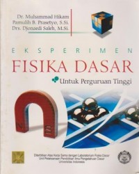 Eksperimen Fisika Dasar : Untuk Perguruan Tinggi