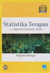 Statistika Terapan untuk Mahasiswa Ekonomi & Bisnis