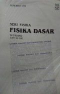 Fisika Dasar : Listrik, Magnet dan Termofisika Listrik