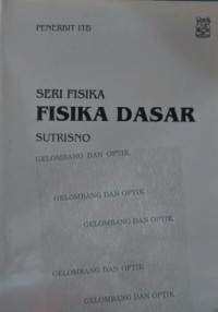 Fisika Dasar : Gelombang dan Optik