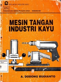 Mesin Tangan Industri Kayu