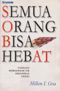 Semua Orang Bisa Hebat