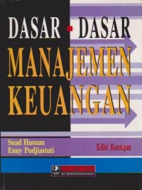 Dasar-dasar Manajemen Keuangan Ed. 4