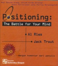 Positioning : The Battle of Your Mind