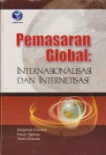 Pemasaran Global : Internasionalisasi dan Internetisasi Ed. 1