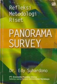 Refleksi Metodologi Riset Panorama Survey