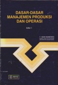 Dasar-dasar Manajemen Produksi dan Operasi Ed. 1