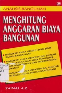 Analisis Bangunan : Menghitung Anggaran Biaya Bangunan