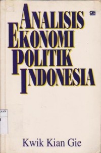 Analisis Ekonomi Politik Indonesia