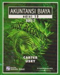 Akuntansi Biaya = Cost Accounting Ed. 13 (Buku 2)