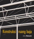 Konstruksi Ruang Baja