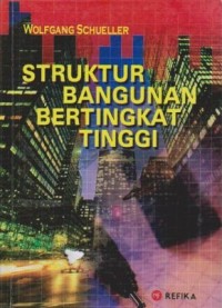 Struktur Bangunan Bertingkat Tinggi