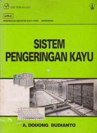 Sistem Pengeringan Kayu