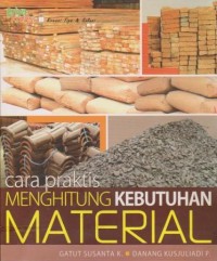 Cara Praktis Menghitung Kebutuhan Material