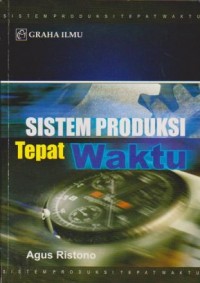 Sistem Produksi Tepat Waktu