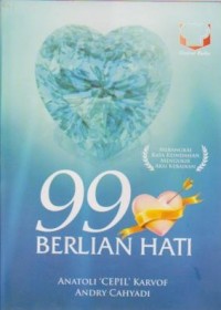 99 Berlian Hati : Merangkai Kata Keindahan Mengukir Aksi Kebaikan