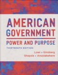 American Government Power and Purpose Ed. 13