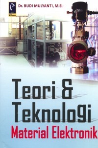 Teori dan Teknologi Material Elektronik