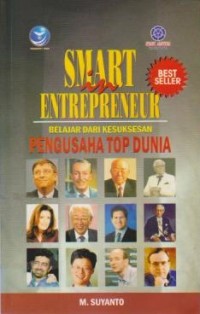 Smart in Entrepreneur : Belajar dari Kesuksesan Pengusaha Top Dunia