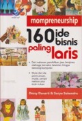 Mompreneurship : 160 Ide Bisnis Paling Laris