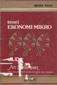 Teori Ekonomi Mikro Ed. 3 (Jilid 1)