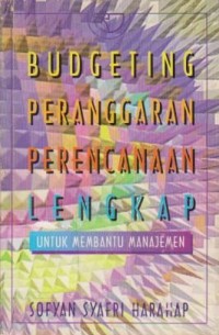 Budgeting Peranggaran: Perencanaan Lengkap untuk Membantu Manajemen