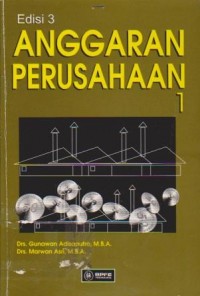 Anggaran Perusahaan 1 Ed. 3 (Buku 1)