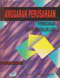 Anggaran Perusahaan : Perencanaan dan Pengendalian Laba Ed. 1