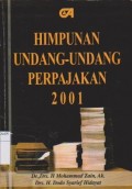 Himpunan Undang-Undang Perpajakan 2001