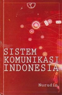 Sistem Komunikasi Indonesia