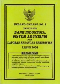 Undang-undang No.3 Tentang Bank Indonesia, Sistem Akuntansi dan Laporan Keuangan Pemerintah Tahun 2004