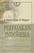 Perpajakan Indonesia : Pendekatan Soal Jawab dan Kasus Ed. 1