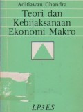 Teori dan Kebijaksanaan Ekonomi Makro