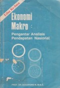 Ekonomi Makro : Pengantar Analisis Pendapatan Nasional Ed. 5