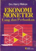 Ekonomi Moneter: Uang dan Perbankan