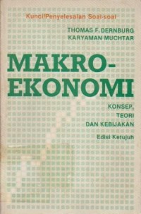 Makro-Ekonomi : Konsep, Teori dan Kebijakan (Kunci/Penyelesaian Soal-Soal) Ed. 7