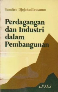 Perdagangan dan Industri dalam Pembangunan