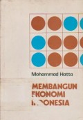 Membangun Ekonomi Indonesia