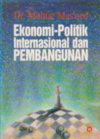 Ekonomi-Politik Internasional dan Pembangunan