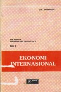 Seri Sinopsis Pengantar Ilmu Ekonomi No.3 : Ekonomi Internasional