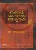 Standar Akuntansi Keuangan : Per 1 Oktober 2004