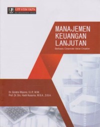 Manajemen Keuangan Lanjutan Berbasis Corporate Value Creation