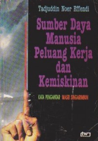 Sumber Daya Manusia Peluang Kerja dan Kemiskinan