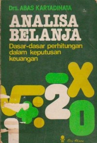 Analisa Belanja: Dasar-Dasar Perhitungan dalam Keputusan Keuangan